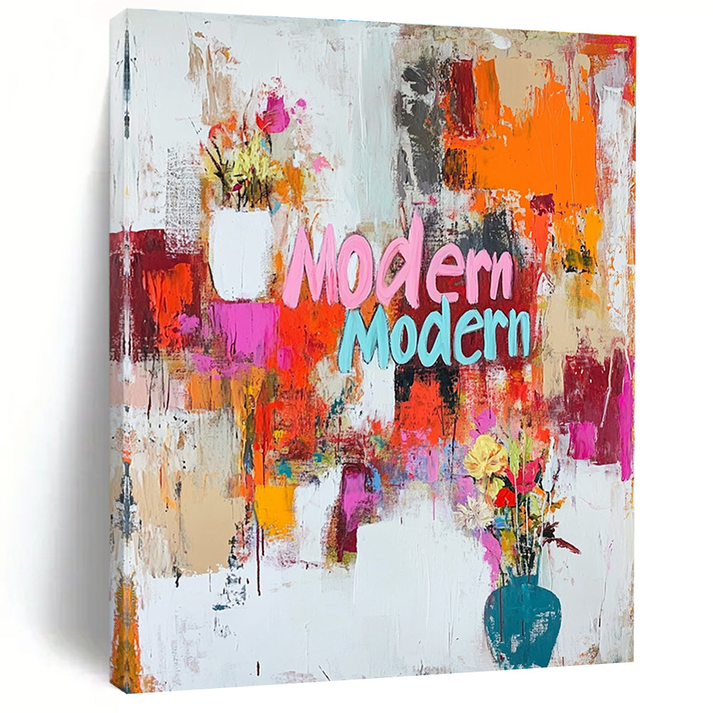 A large abstract painting featuring vibrant "Modern Modern" text in dynamic colors with energetic brush strokes and splashes creating a joyful composition.STSC1024
